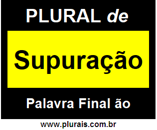 Plural de Supuração