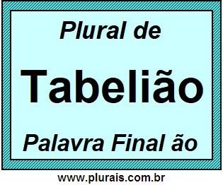 Plural de Tabelião