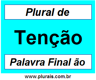 Plural de Tenção