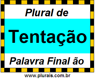 Plural de Tentação