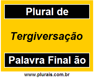 Plural de Tergiversação