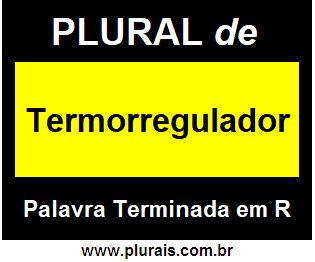Plural de Termorregulador