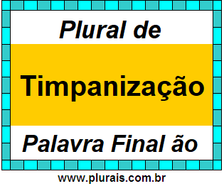 Plural de Timpanização