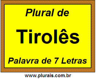 Plural de Tirolês