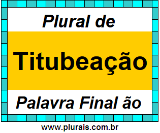 Plural de Titubeação