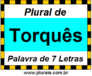 Plural de Torquês