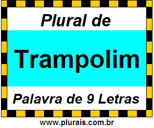 Plural de Trampolim