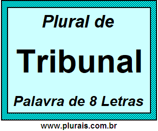 Plural de Tribunal