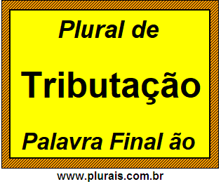 Plural de Tributação