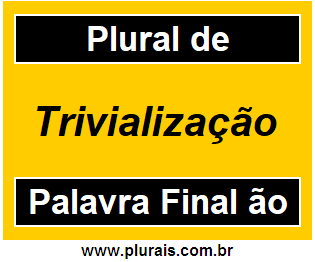 Plural de Trivialização