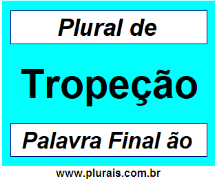 Plural de Tropeção