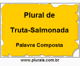 Plural de Truta-Salmonada