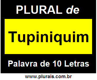 Plural de Tupiniquim