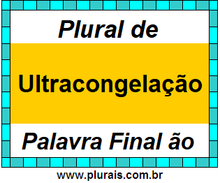 Plural de Ultracongelação