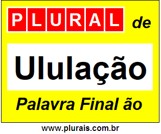 Plural de Ululação