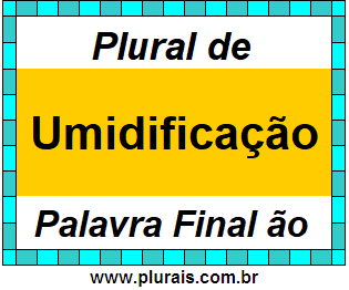 Plural de Umidificação