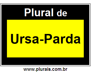 Plural de Ursa-Parda