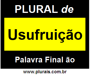 Plural de Usufruição