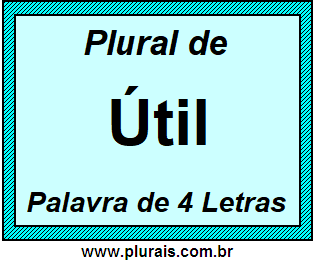 Plural de Útil