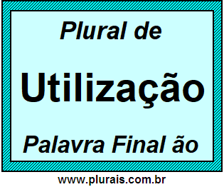 Plural de Utilização