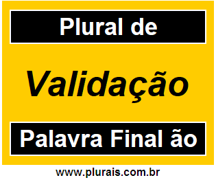 Plural de Validação