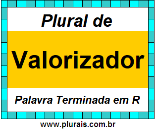 Plural de Valorizador