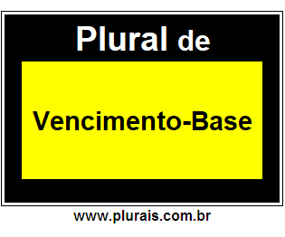 Plural de Vencimento-Base