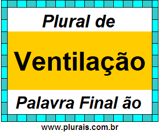 Plural de Ventilação