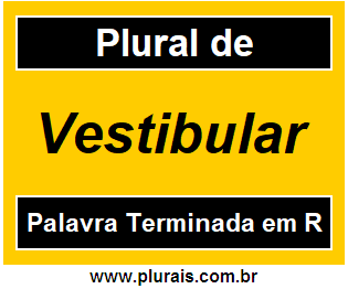 Plural de Vestibular