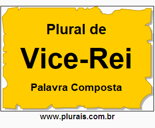 Plural de Vice-Rei