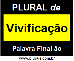 Plural de Vivificação