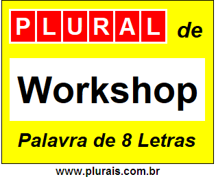Plural de Workshop
