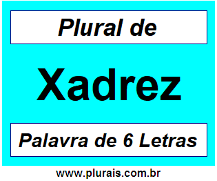 Plural de Xadrez