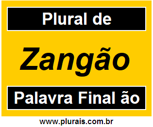 Plural de Zangão