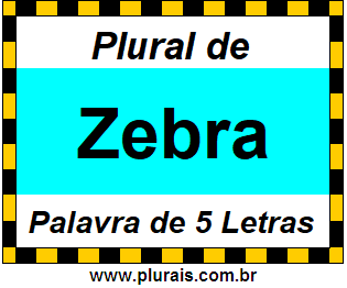 Plural de Zebra